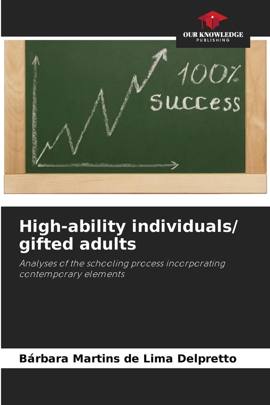 High-ability individuals/ gifted adults: Analyses of the schooling process incorporating contemporary elements - Image 1