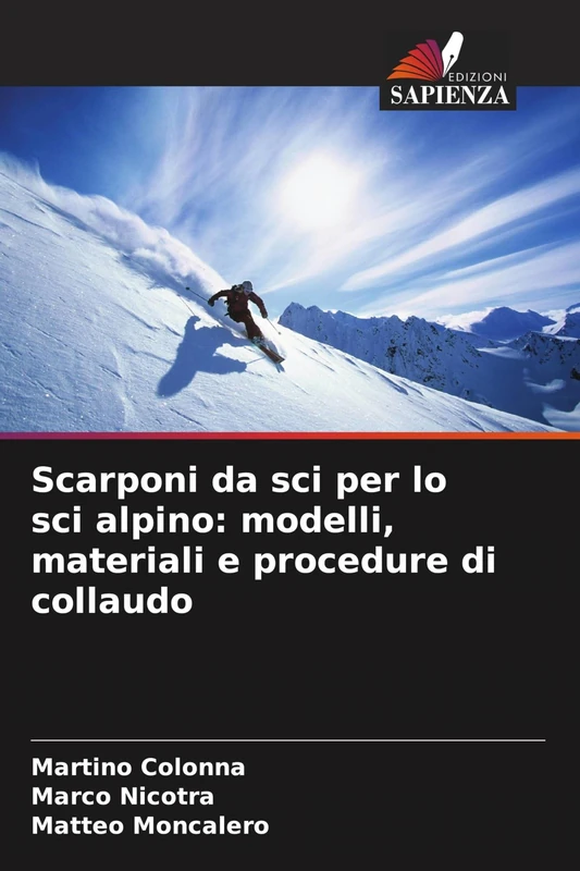 Scarponi da sci per lo sci alpino: modelli, materiali e procedure di collaudo - Image 1