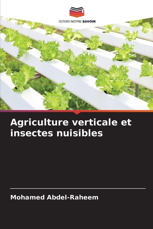 Agriculture verticale et insectes nuisibles