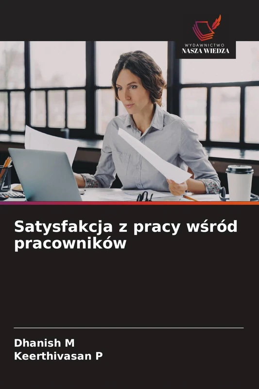 Satysfakcja z pracy wśród pracowników