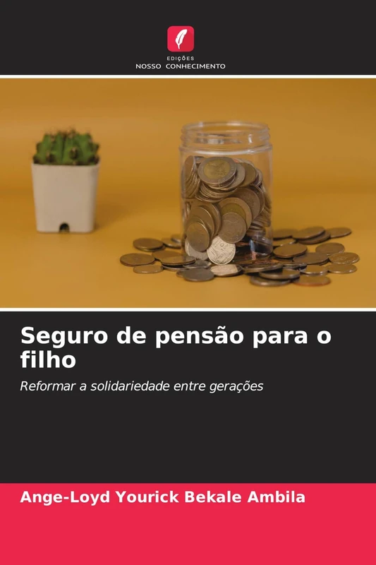 Seguro de pensão para o filho: Reformar a solidariedade entre gerações - Image 1