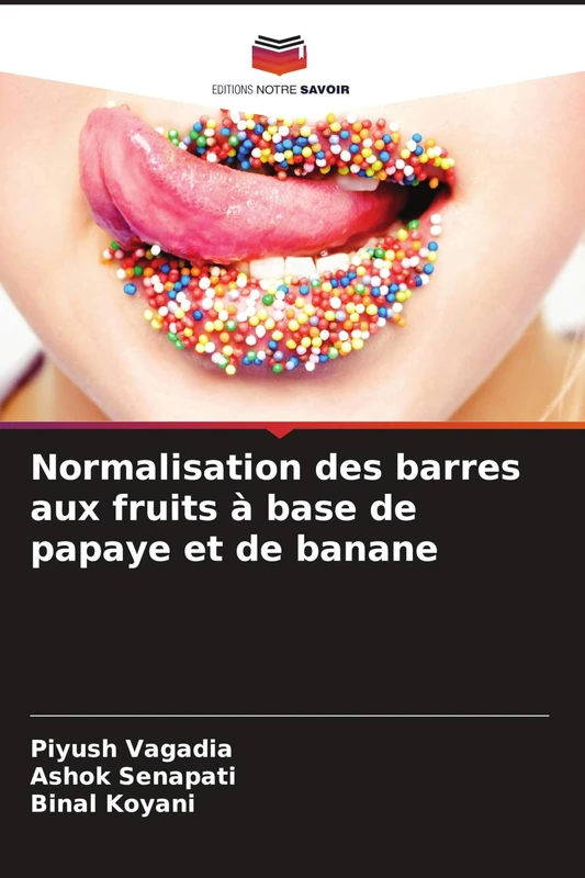 Normalisation des barres aux fruits à base de papaye et de banane