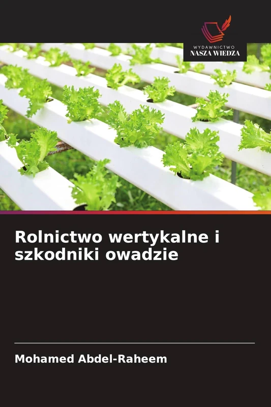 Rolnictwo wertykalne i szkodniki owadzie