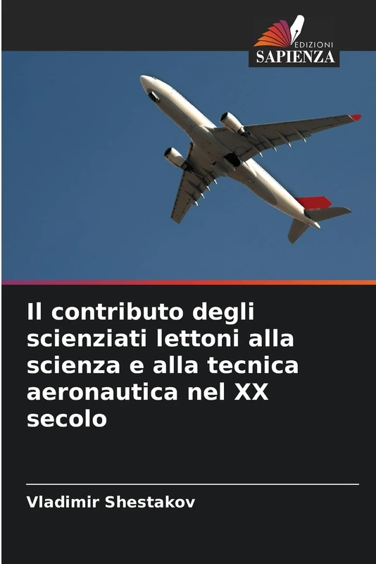 Il contributo degli scienziati lettoni alla scienza e alla tecnica aeronautica nel XX secolo - Image 1