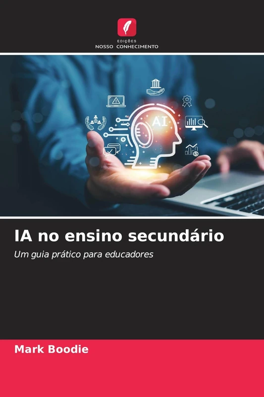IA no ensino secundário: Um guia prático para educadores