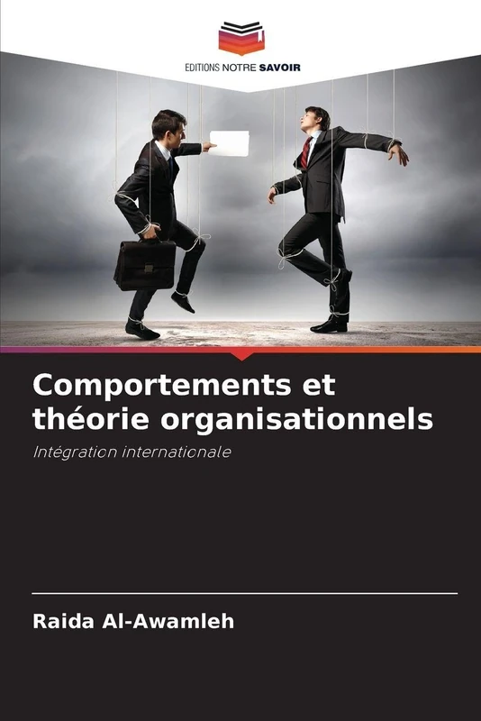 Comportements et théorie organisationnels: Intégration internationale