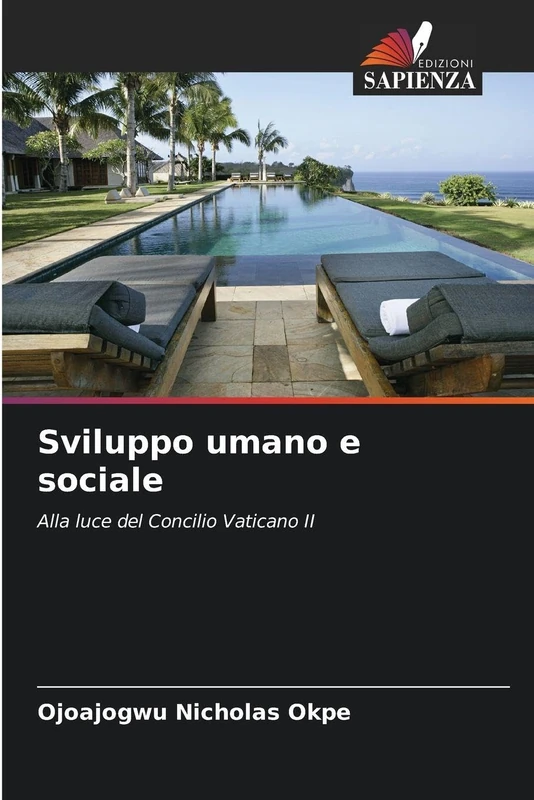 Sviluppo umano e sociale: Alla luce del Concilio Vaticano II