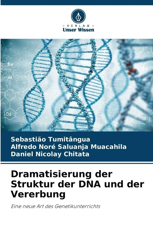 Dramatisierung der Struktur der DNA und der Vererbung: Eine neue Art des Genetikunterrichts
