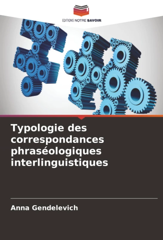 Typologie des correspondances phraséologiques interlinguistiques