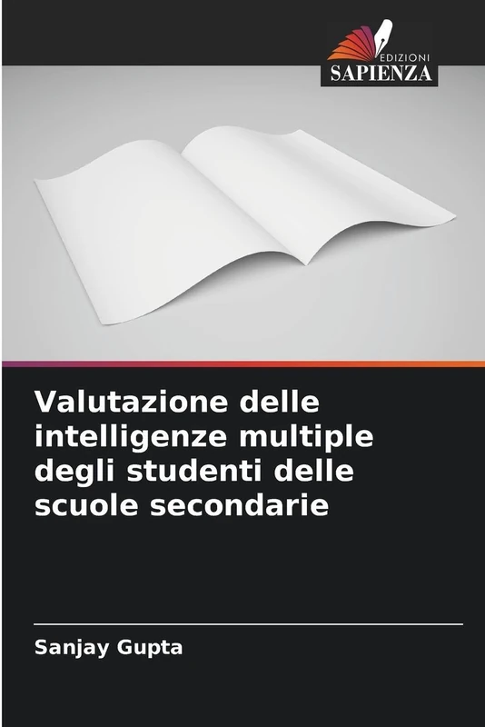 Valutazione delle intelligenze multiple degli studenti delle scuole secondarie
