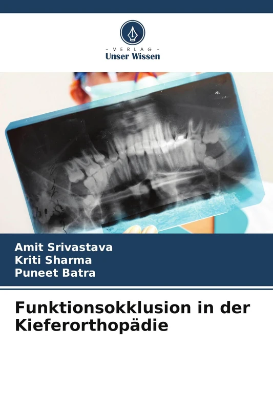 Funktionsokklusion in der Kieferorthopädie