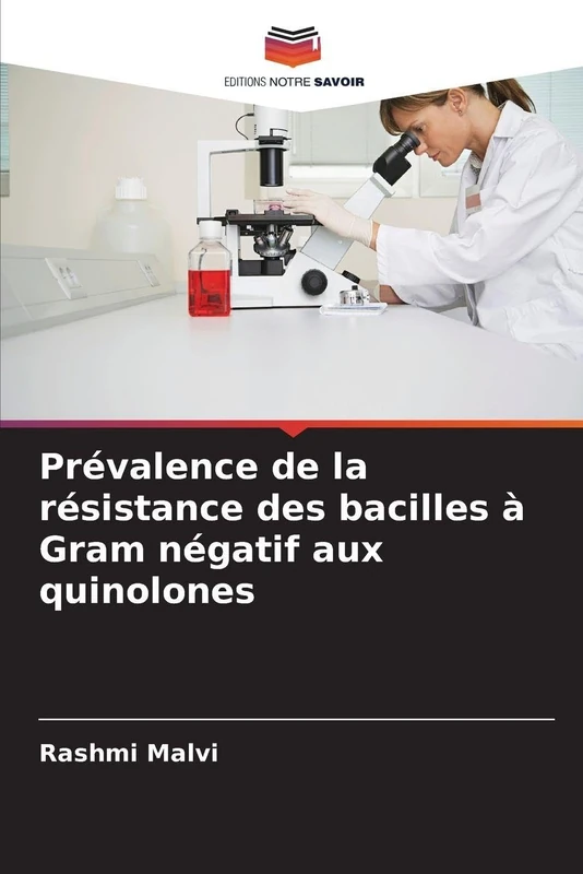Prévalence de la résistance des bacilles à Gram négatif aux quinolones - Image 1