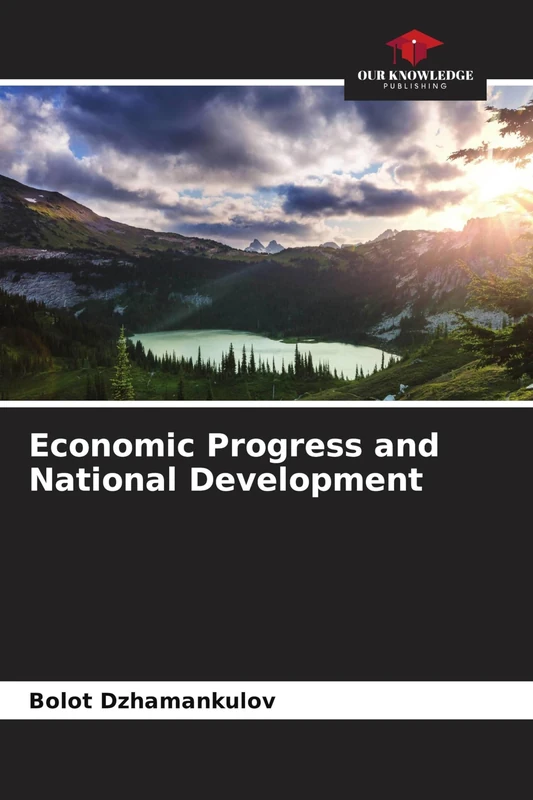 Economic Progress and National Development