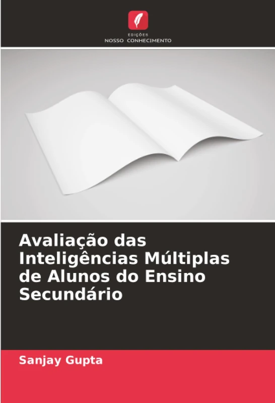 Avaliação das Inteligências Múltiplas de Alunos do Ensino Secundário