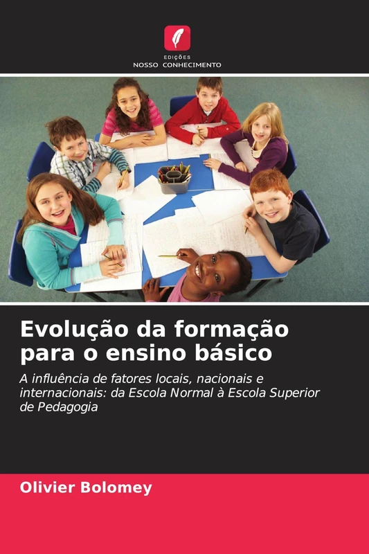 Evolução da formação para o ensino básico: A influência de fatores locais, nacionais e internacionais: da Escola Normal à Escola Superior de Pedagogia - Image 1