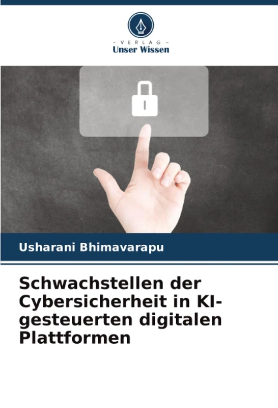 Schwachstellen der Cybersicherheit in KI-gesteuerten digitalen Plattformen