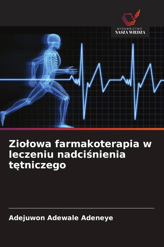 Ziołowa farmakoterapia w leczeniu nadciśnienia tętniczego