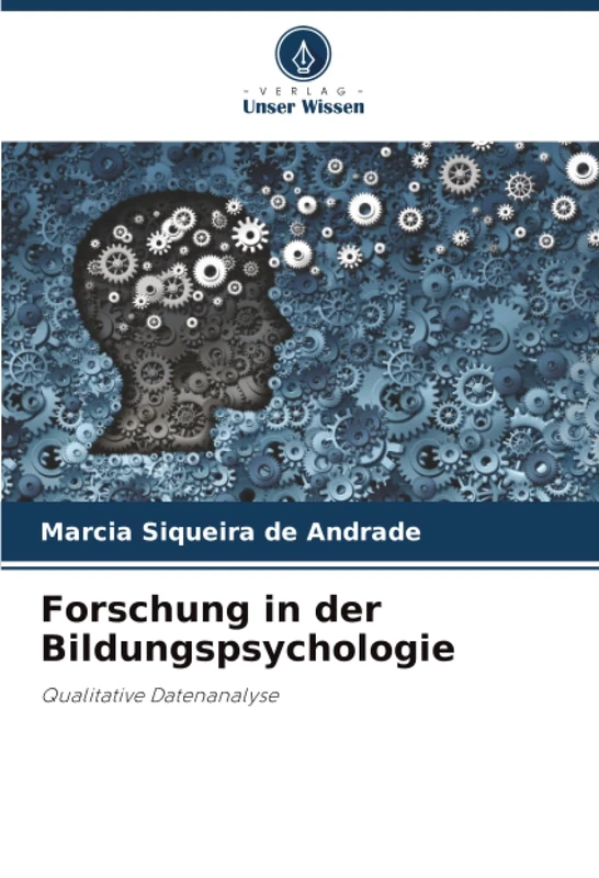 Forschung in der Bildungspsychologie: Qualitative Datenanalyse