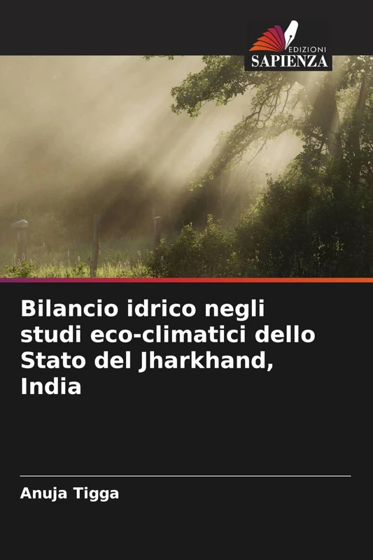 Bilancio idrico negli studi eco-climatici dello Stato del Jharkhand, India
