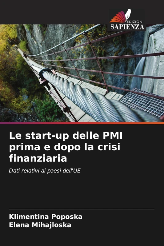 Le start-up delle PMI prima e dopo la crisi finanziaria: Dati relativi ai paesi dell'UE