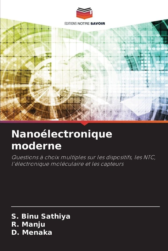 Nanoélectronique moderne: Questions à choix multiples sur les dispositifs, les NTC, l'électronique moléculaire et les capteurs
