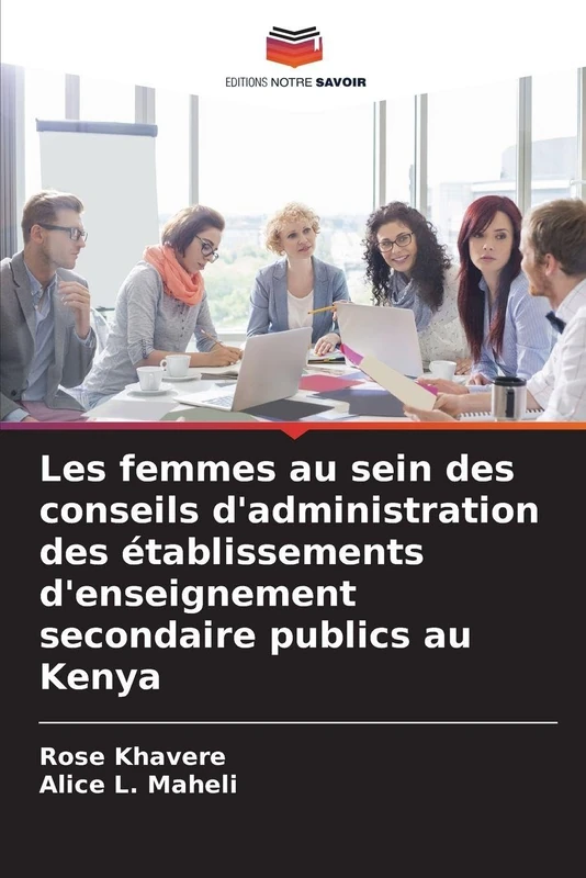 Les femmes au sein des conseils d'administration des établissements d'enseignement secondaire publics au Kenya