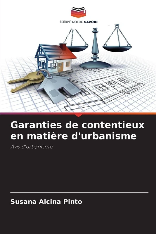 Garanties de contentieux en matière d'urbanisme: Avis d'urbanisme