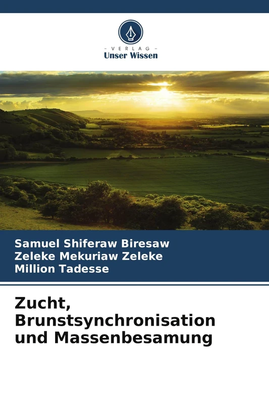 Zucht, Brunstsynchronisation und Massenbesamung