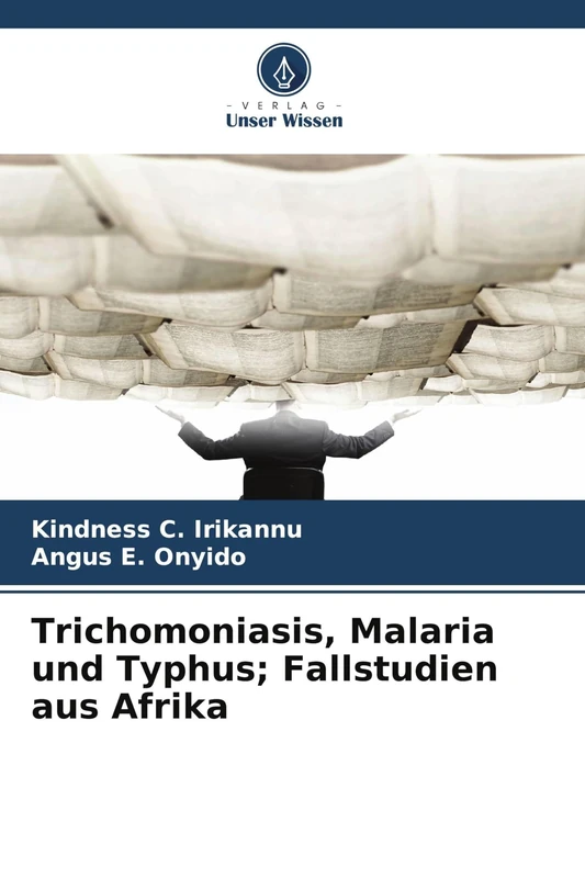 Trichomoniasis, Malaria und Typhus; Fallstudien aus Afrika - Image 1
