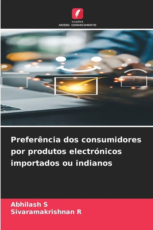 Preferência dos consumidores por produtos electrónicos importados ou indianos - Image 1