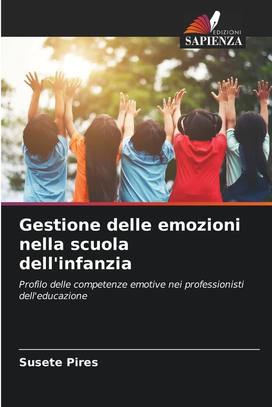 Gestione delle emozioni nella scuola dell'infanzia: Profilo delle competenze emotive nei professionisti dell'educazione - Image 1