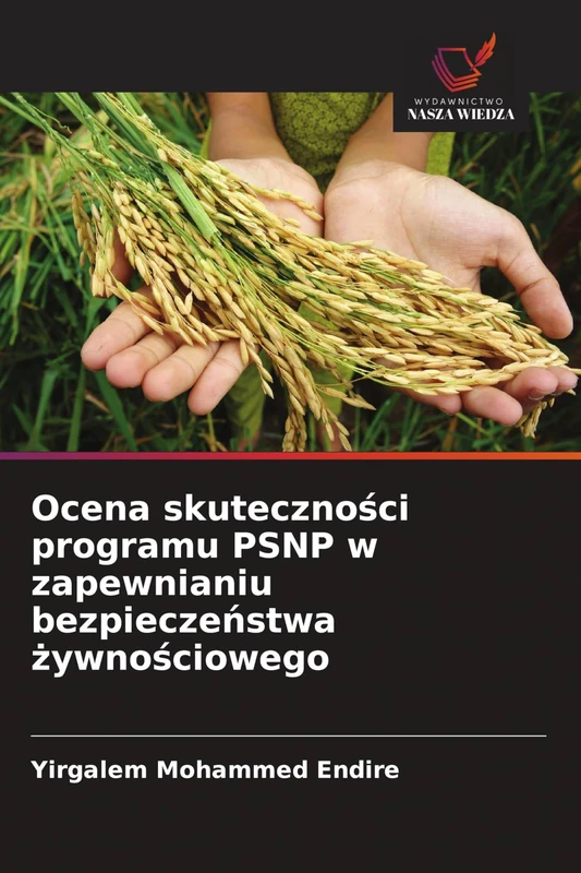 Ocena skuteczności programu PSNP w zapewnianiu bezpieczeństwa żywnościowego