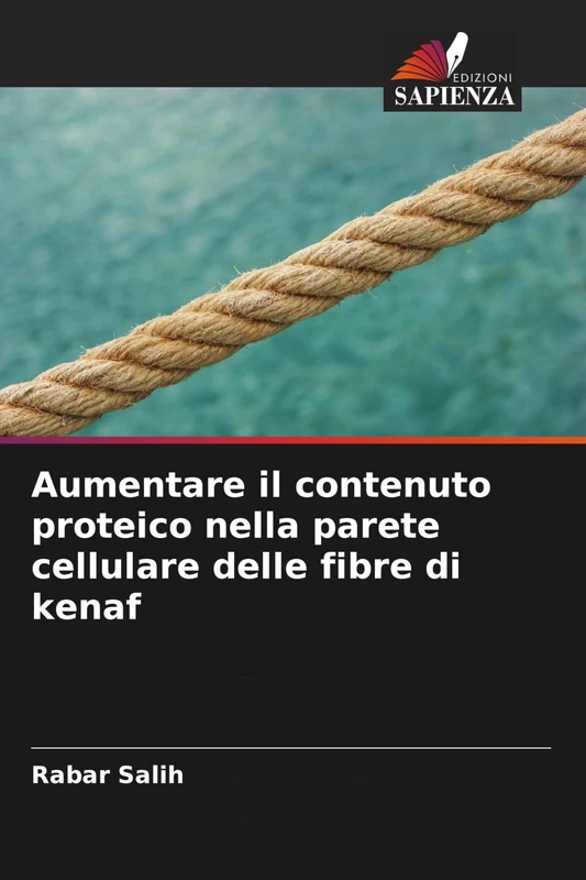 Aumentare il contenuto proteico nella parete cellulare delle fibre di kenaf - Image 1