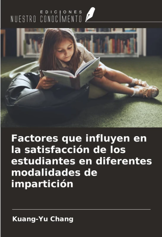 Factores que influyen en la satisfacción de los estudiantes en diferentes modalidades de impartición