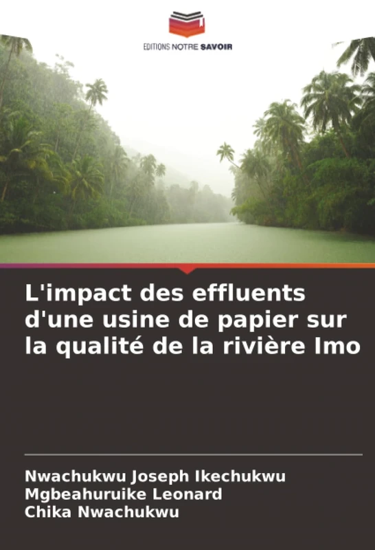L'impact des effluents d'une usine de papier sur la qualité de la rivière Imo