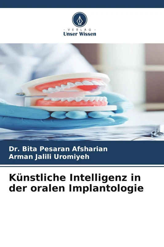 Künstliche Intelligenz in der oralen Implantologie
