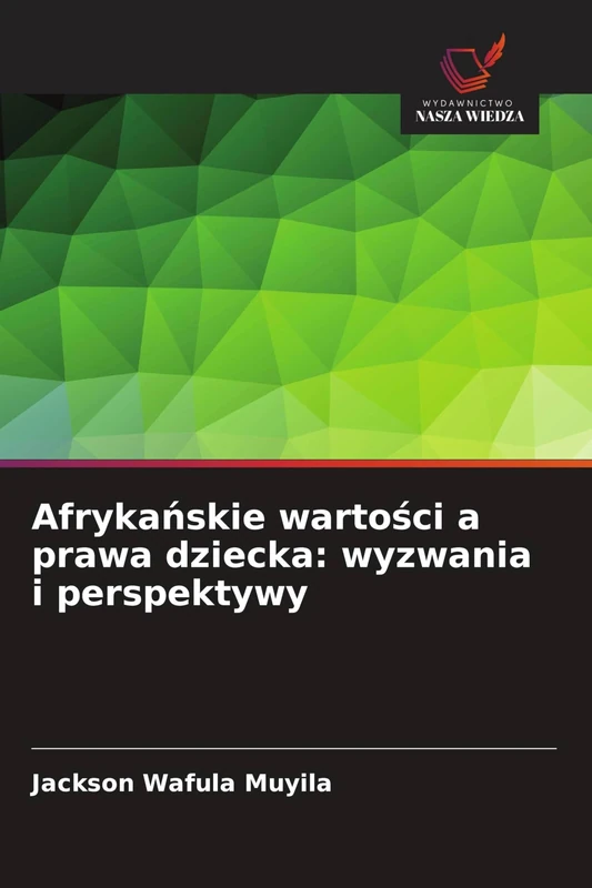 Afrykańskie wartości a prawa dziecka: wyzwania i perspektywy - Image 1
