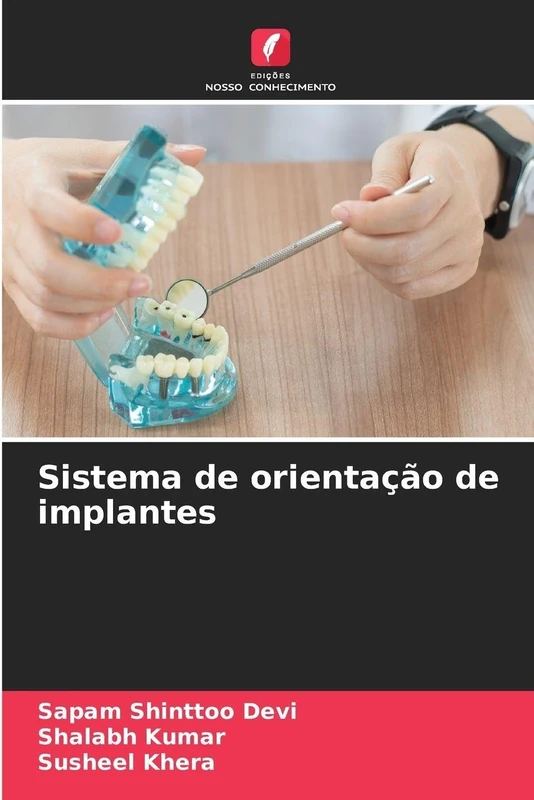 Sistema de orientação de implantes