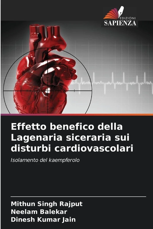 Effetto benefico della Lagenaria siceraria sui disturbi cardiovascolari: Isolamento del kaempferolo