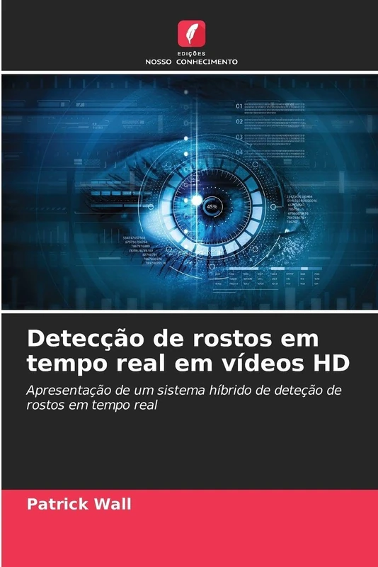 Detecção de rostos em tempo real em vídeos HD: Apresentação de um sistema híbrido de deteção de rostos em tempo real - Image 1