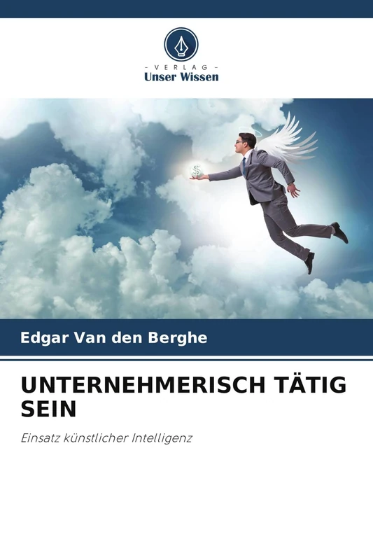 Unternehmerisch Tätig Sein: Einsatz künstlicher Intelligenz - Image 1
