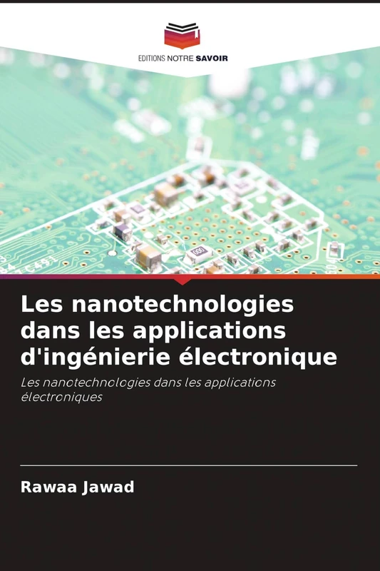 Les nanotechnologies dans les applications d'ingénierie électronique
