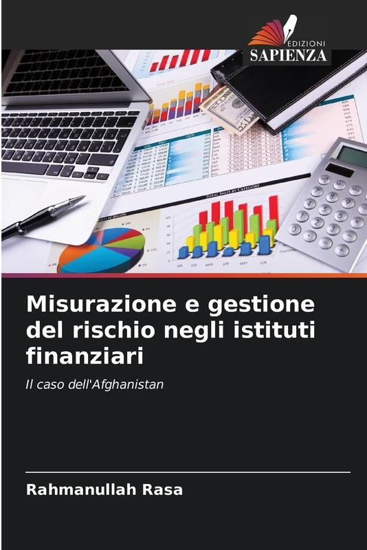 Misurazione e gestione del rischio negli istituti finanziari: Il caso dell'Afghanistan - Image 1