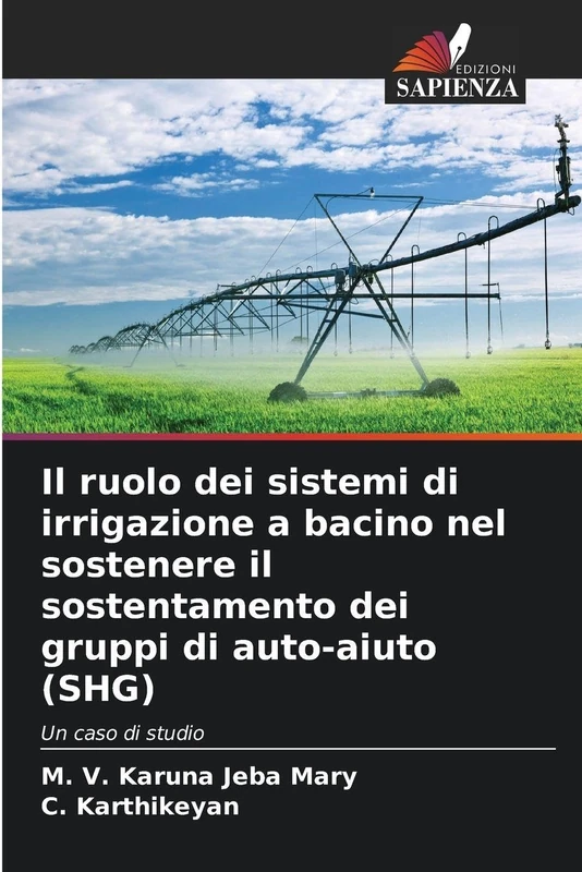 Il ruolo dei sistemi di irrigazione a bacino nel sostenere il sostentamento dei gruppi di auto-aiuto (SHG): Un caso di studio