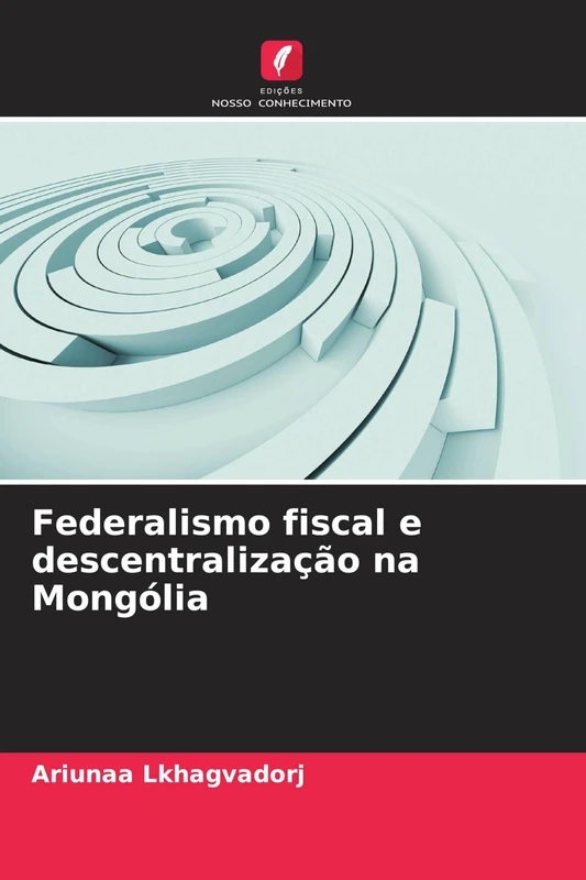 Federalismo fiscal e descentralização na Mongólia - Image 1