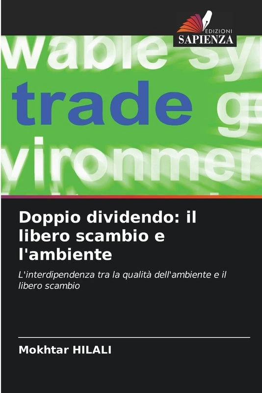 Doppio dividendo: il libero scambio e l'ambiente