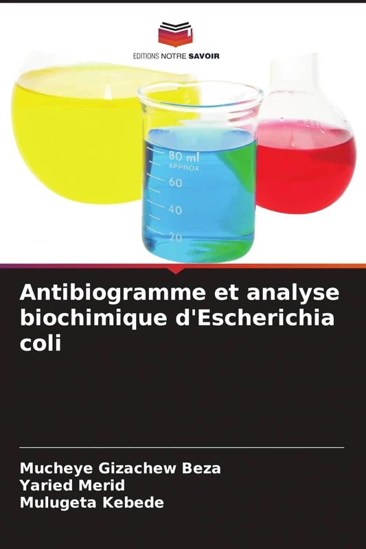 Antibiogramme et analyse biochimique d'Escherichia coli