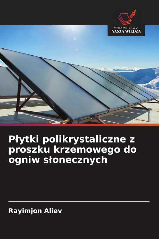 Plytki polikrystaliczne z proszku krzemowego do ogniw slonecznych
