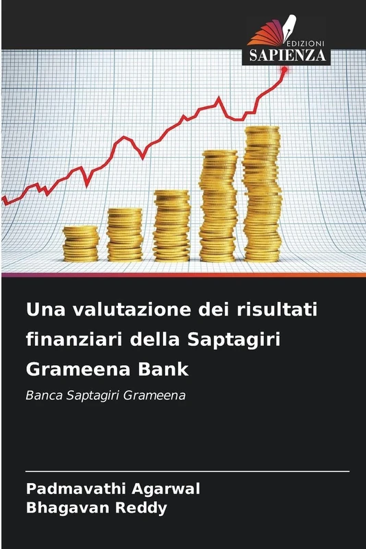 Una valutazione dei risultati finanziari della Saptagiri Grameena Bank