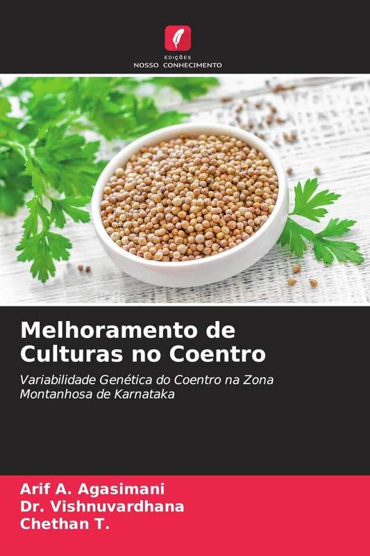Melhoramento de Culturas no Coentro: Variabilidade Genética do Coentro na Zona Montanhosa de Karnataka